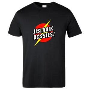 SA - Jislaaik Bossies T-Shirt